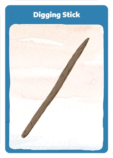 Playing card with cartoon illustration of a Sharp Stick called a digging stick.